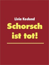 Schorsch ist tot!