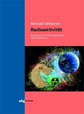 Radioaktivität - Band I