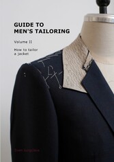 Guide to men&apos;s tailoring, Volume 2