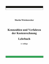 Kennzahlen und Verfahren der Kostenrechnung