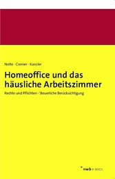 Homeoffice und das häusliche Arbeitszimmer