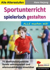 Sportunterricht spielerisch gestalten