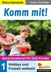 Komm mit! - Sprachmaterial für DaZ-Kinder