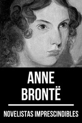 Novelistas Imprescindibles - Anne Brontë