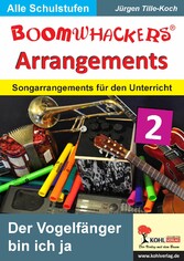 Boomwhackers-Arrangements / Der Vogelfänger