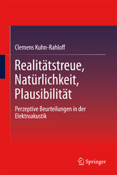 Realitätstreue, Natürlichkeit, Plausibilität