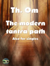 The modern Tantra path