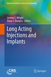 Long Acting Injections and Implants