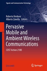 Pervasive Mobile and Ambient Wireless Communications