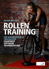 Rollentraining für Radsportler und Triathleten