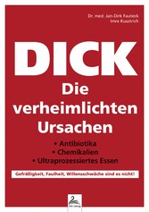 DICK Die verheimlichten Ursachen