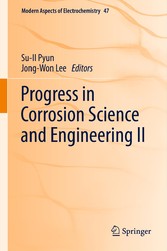 Progress in Corrosion Science and Engineering II