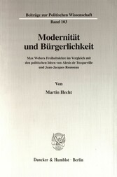 Modernität und Bürgerlichkeit.