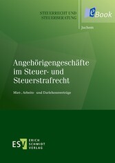 Angehörigengeschäfte im Steuer- und Steuerstrafrecht