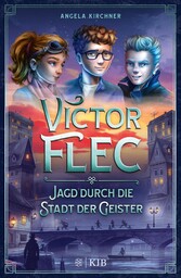 Victor Flec - Jagd durch die Stadt der Geister