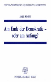 Am Ende der Demokratie - oder am Anfang?