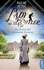 Die Lady und der Butler - Das Rätsel der rubinroten Kammer