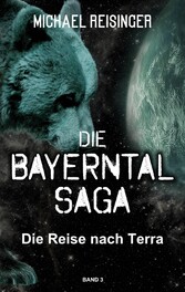 Die Bayerntal Saga