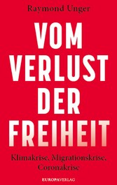 Vom Verlust der Freiheit