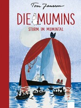 Die Mumins (5). Sturm im Mumintal