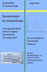 Gewissensfragen der Schulpsychologie