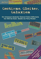 Gestirne, Gleiter, Galaxien