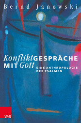 Konfliktgespräche mit Gott