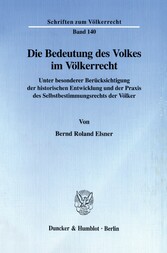 Die Bedeutung des Volkes im Völkerrecht.