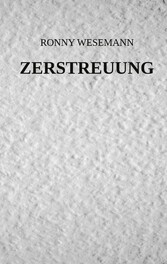 Zerstreuung