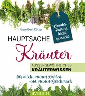 Hauptsache Kräuter &bull; Kräuterpairing leicht gemacht