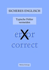 Sicheres Englisch: Typische Fehler vermeiden