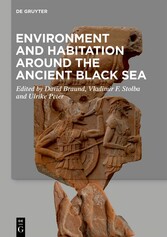 Environment and Habitation around the Ancient Black Sea