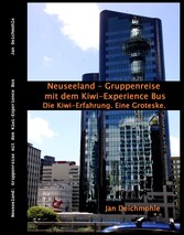 Neuseeland - Gruppenreise mit dem Kiwi-Experience Bus