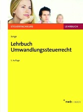 Lehrbuch Umwandlungssteuerrecht