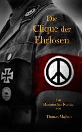 Die Clique der Ehrlosen