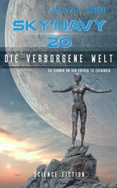 Sky-Navy 20 - Die verborgene Welt