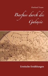 Barfuss durch die Galaxie