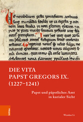 Die Vita Papst Gregors IX. (1227-1241)