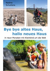 Bye bye altes Haus, hallo neues Haus