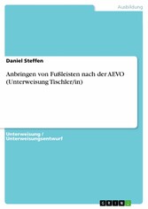 Anbringen von Fußleisten nach der AEVO (Unterweisung Tischler/in)