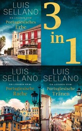 Lissabon-Krimis 1-3: Portugiesisches Erbe / Portugiesische Rache / Portugiesische Tränen (3in1-Bundle)