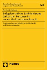 Bußgeldrechtliche Sanktionierung juristischer Personen im neuen Marktmissbrauchsrecht