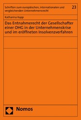 Das Entnahmerecht der Gesellschafter einer OHG in der Unternehmenskrise und im eröffneten Insolvenzverfahren