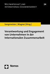 Verantwortung und Engagement von Unternehmen in der Internationalen Zusammenarbeit