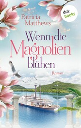 Wenn die Magnolien blühen