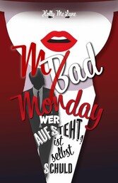 Mad Monday - Wer aufsteht, ist selbst schuld