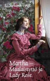 Martha -Maalaistyttö ja Lady Rose