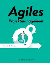 Agiles Projektmanagement