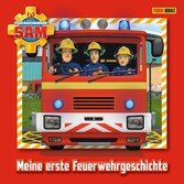 Feuerwehrmann Sam - Meine erste Feuerwehrgeschichte