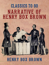 Narrative of Henry Box Brown